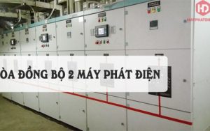 Hòa đồng bộ 2 máy phát điện: Nguyên lý, phương pháp và điều kiện 16 Nhận biết 2 máy phát điện đã được hòa đồng bộ