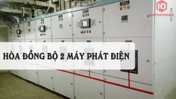 Nhận biết 2 máy phát điện đã được hòa đồng bộ