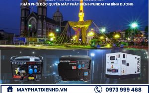 Cung cấp máy phát điện chính hãng tại tỉnh Bình Dương 7 Địa chỉ mua máy phát điện tại Bình Dương chính hãng, giá rẻ