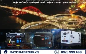 Địa chỉ bán máy phát điện ở Hải Phòng chính hãng, giá cực rẻ 9 Địa chỉ mua máy phát điện chính hãng tại Hải Phòng