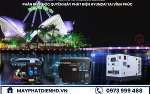 Sở hữu nguồn điện liên tục bằng máy phát điện tại Vĩnh Phúc 6 Đại chỉ cung cấp, phân phối máy phát điện chính hãng uy tín, giá rẻ tại Vĩnh Phúc
