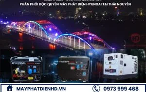 Cung cấp máy phát điện chính hãng và đáng tin cậy tại Thái Nguyên