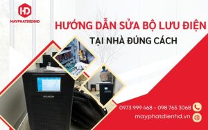 Hướng dẫn cách sửa bộ lưu điện UPS tại nhà 5 Hướng dẫn sửa chữa bộ lưu điện UPS tại nhà đúng cách