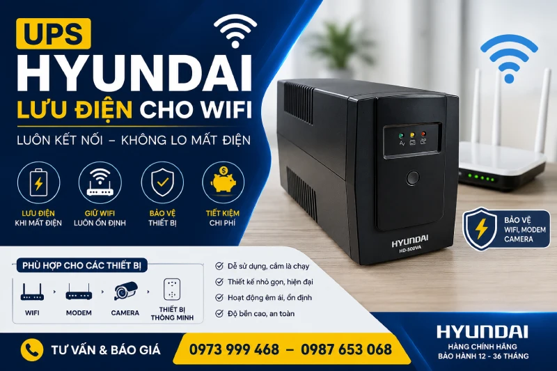 Liên hệ mayphatdienhd.vn để được tư vấn chi tiết và báo giá UPS Hyundai cho wifi